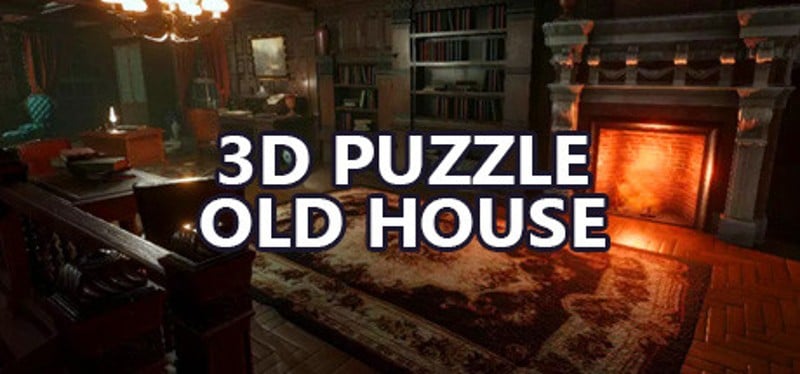 3D PUZZLE - Old House Game Cover