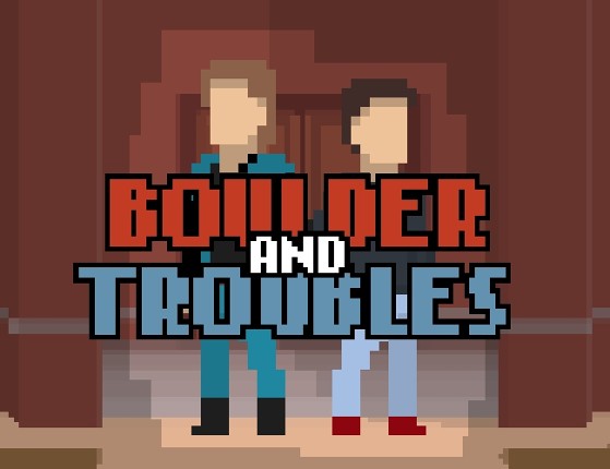 Boulder and Troubles Game Cover