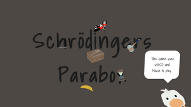 Schrödinger's Parabox Image