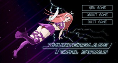 Thunderblade Girl Squad Image