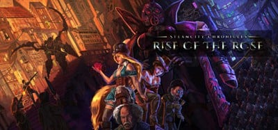 SteamCity Chronicles: Rise of the Rose Image
