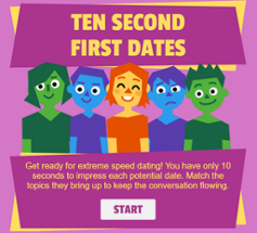 Ten Second First Dates Image