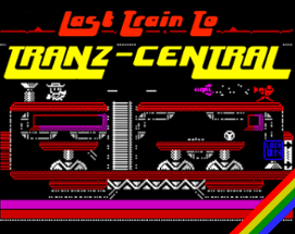 Last Train to Tranz-Central Image