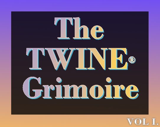 The Twine® Grimoire, Vol. 1 Game Cover