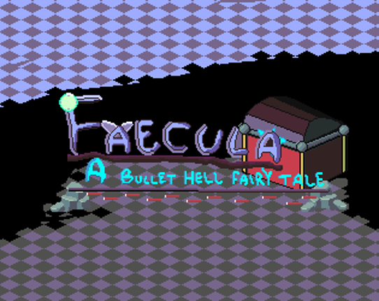 Faecula: A Bullet Hell Fairy Tale Game Cover
