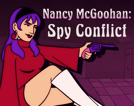 Nancy McGoohan: Spy Conflict Game Cover