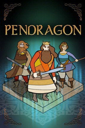 Pendragon: Narrative Tactics Game Cover