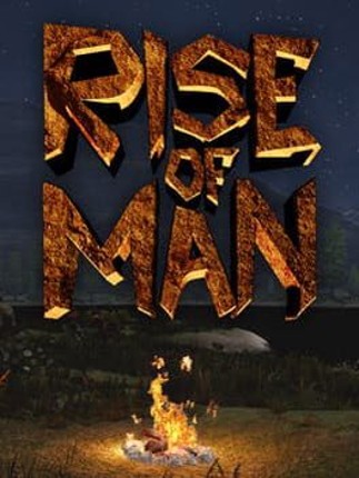 Rise of Man Game Cover