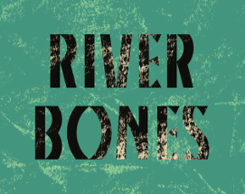 River Bones Image