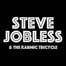 1. Steve Jobless & The Karmic Tricycle Image