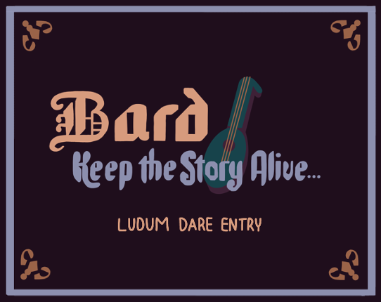 Bard: Keep the Story Alive Game Cover