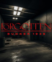 Forgotten bunker 1939 Image