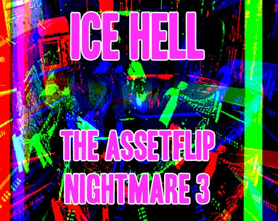 Ice Hell: The Asseflit Nightmare 3 Game Cover