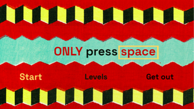 Only Press Space Image