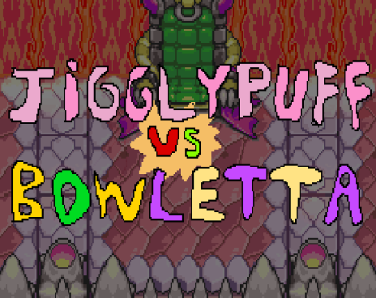 Jigglypuff vs Bowletta Game Cover