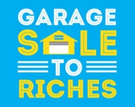 Garage sale to Riches Image