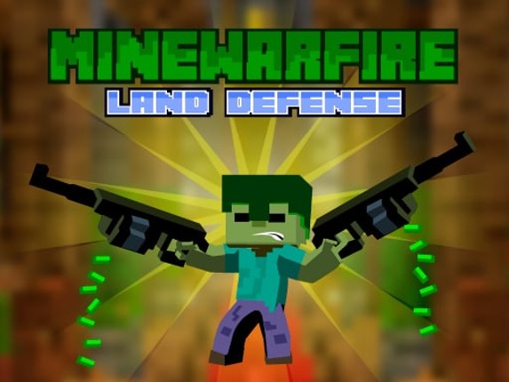 MineWarFire Land Defense Game Cover