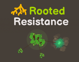 Rooted Resistance Image