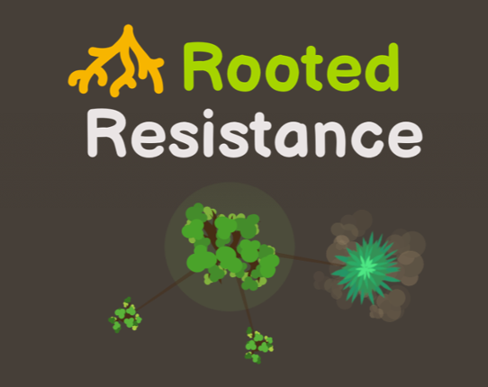 Rooted Resistance Game Cover