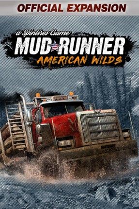 Spintires: Mudrunner - American Wilds Game Cover