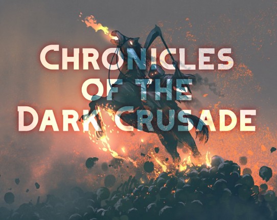 Chronicles of the Dark Crusade Game Cover