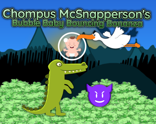 Chompus McSnapperson's Bubble Baby Bouncing Bonanza (Post Jam) Game Cover