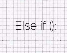 Else If(); Image