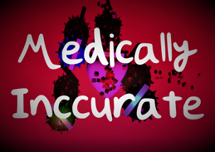 Medically Inaccurate - WebGL Image