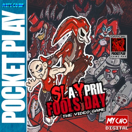 SLAYPRIL FOOLS DAY : THE VIDEO GAME - FULL GAME Game Cover