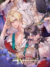 Secret Kiss with Knight Image