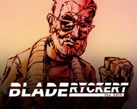 BladeRyckert: The 30th Image
