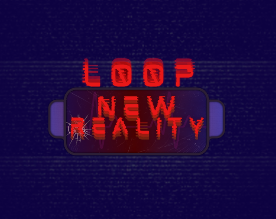 L00P NEW REALITY Game Cover