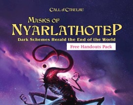 Masks of Nyarlathotep Free Handouts Pack (Call of Cthulhu) Image