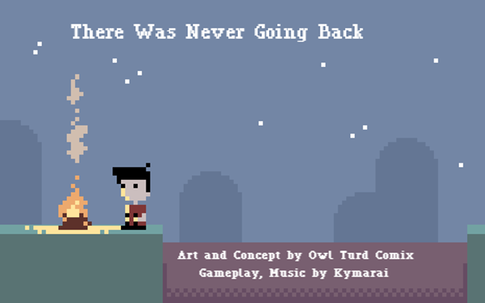 There Was Never Going Back Game Cover