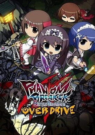 Phantom Breaker: Battle Grounds Overdrive Game Cover