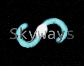 Skyways (demo) Image