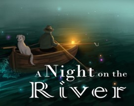 A Night On The River Image