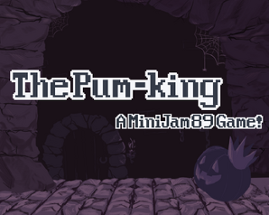 Pum-King (MiniJam89) Image