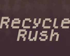 Recycle Rush Image