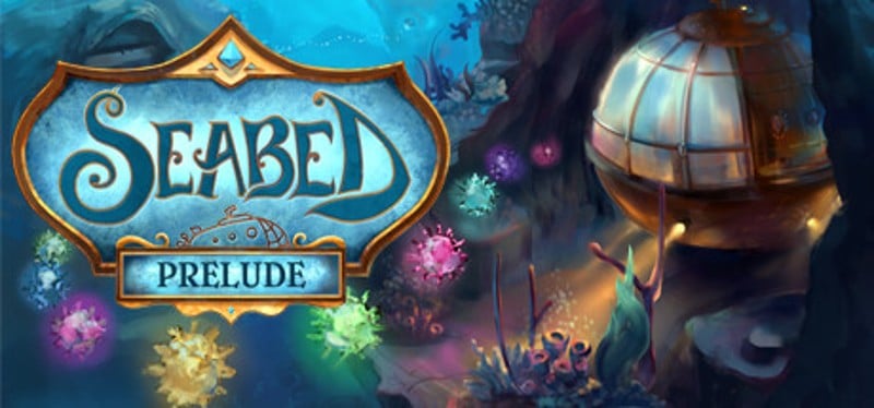 Seabed Prelude Game Cover