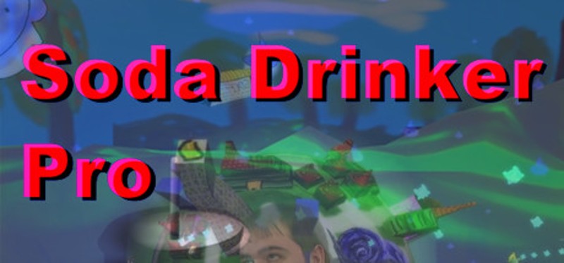 Soda Drinker Pro Game Cover