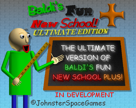 Baldi's Fun New School Ultimate Game Cover