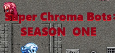 Super Chroma Bots: Season One Image