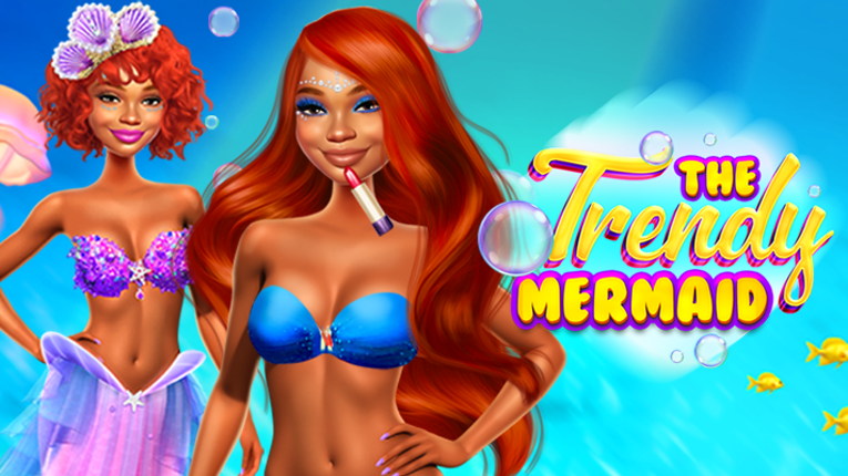 The Trendy Mermaid Game Cover