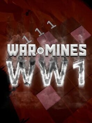 War Mines: WW1 Game Cover