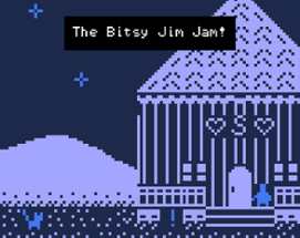 The Bitsy Jim Jam Image