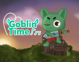 Goblin Time Image