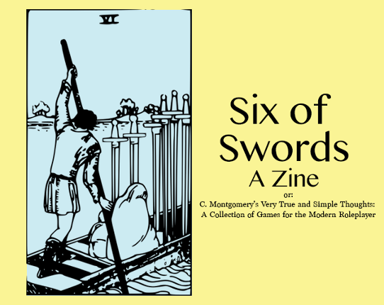 Six of Swords: A Zine Game Cover