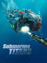 Submarine Titans Image