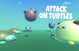 Attack On Turtles Image